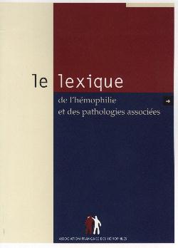 Lexique de l'hmophilie et des pathologies associes